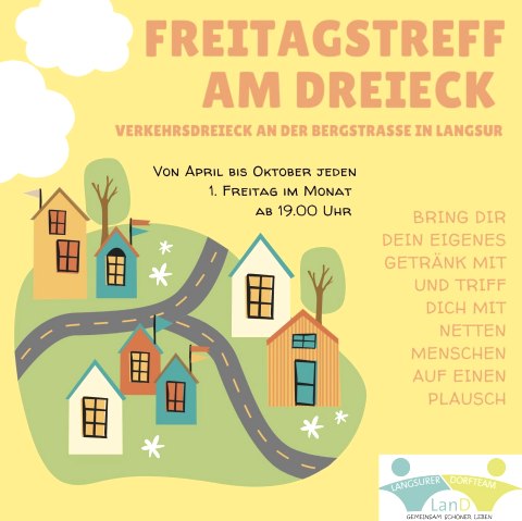 Vrijdag bijeenkomst in de driehoek, © Langsurer Dorftreff