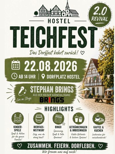 Ein Plakat für das Teichfest im Hostel, das am 22. August 2026 stattfindet. Es zeigt Highlights wie Live-Musik, Kinder-Spiele und gastronomische Angebote.