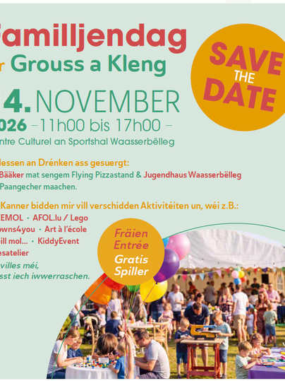 A colorful family day with various activities and offerings for children. The event takes place on the 14th of November 2026 at the Centre Culturel at Sportsahl Waasserbelleg.