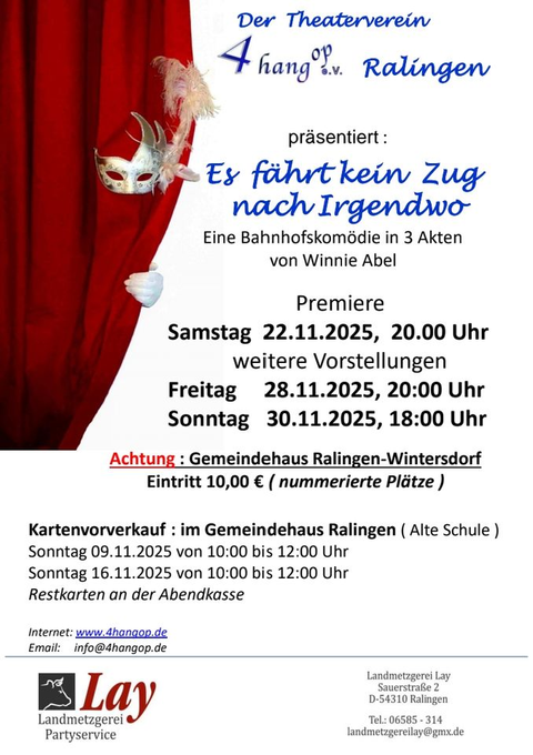 Ein Plakat für eine Theateraufführung des Vereins 4hangop in Rellingen. Es kündigt die Komödie "Es fährt kein Zug nach Irgendwo" an, mit Details zur Aufführung und den Terminen.