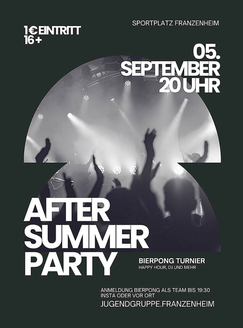 Ein Plakat für die After Summer Party am 5. September um 20 Uhr. Es zeigt ein Bierpong-Turnier, Happy Hour und verschiedene Aktivitäten.
