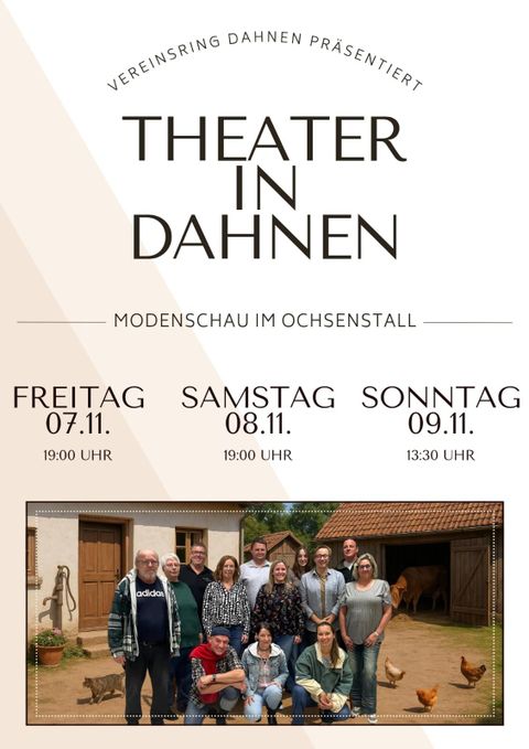 An event poster for a fashion show in the ox stall in Dahnen. The performances take place on November 7th, 8th, and 9th.